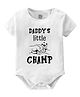Baby Buzz 100% Cotton Fathers Day Theme Half Sleeves Daddys Little Champ Text Printed Onesie - White