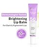 Fixderma Brightening Lip Balm With SPF 50 PA+++ for Pigmented & Dry Lips Moisturizes Lips For Women - 15 ml