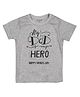FFlirtygo Cotton Fathers Day Theme  Half Sleeves My Dad Is My Hero Text Printed Tee - Grey