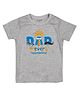 FFlirtygo Cotton Fathers Day Theme Cotton Half Sleeves Best Dad Ever Text Printed Tee - Grey
