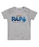 FFlirtygo Fathers Day Theme Cotton Half Sleeves Love You Papa Text Printed Tee - Grey