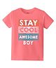 KAVEE Pure Cotton Half Sleeves Stay Cool Awesome Boy Text Printed Bio Washed Tee - Peach