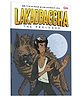 Lakadbaggha: The Prologue