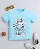 tiny toonzzz Cotton Knit Half Sleeves Stay Rad Text Printed Tee - Sky Blue