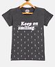 Fort Divine Cotton Lycra Knit Half Sleeves Keep On Smiling Text Printed Tee - Dark Grey