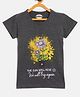 Fort Divine Cotton Lycra Knit Half Sleeves The Sun Will Rise Text Printed Tee - Dark Grey