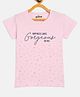 Fort Divine Cotton Lycra Knit Half Sleeves Gorgeous Text Printed Tee - Light Pink