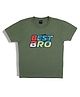 Sportking Cotton Knit Half Sleeves Best Bro Text Printed Tee - Green
