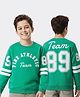 Pine Kids Cotton Knit Full Sleeves Sweatshirt With Front & Back Text Print - Green