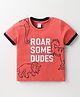 Tango Single Jersey Knit Half Sleeves T-Shirt with Roar Some Dudes Text Print - Red