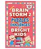 Brain Storm 2: Puzzles and Challenges for Bright Kids Story Books by Nouneh Sarkissian-English.