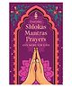 Everyday Shlokas Mantras Prayers and More for Kids story Books by Red Panda-English.