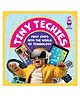 Westland Tiny Techies: First Steps into the World of Technology Books by Red Panda-English.