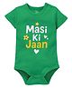 Zeezeezoo 100% Cotton Knit Family Theme Half Sleeves Masi Ki Jaan Text Printed Onesie - Green