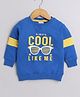 BUMZEE Looper Knit Full Sleeves Text Printed Sweatshirt - Royal Blue