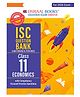 Oswaal Books ISC Question Bank Chapterwise & Topicwise Solved Papers Class 11 Economics For 2026 Exam
