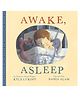Awake, Asleep Board Books Kyle Lukoff English