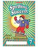 Spelling Success: Class 7 Workbooks Peter Clutterbuck - English