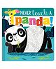 Never Touch A Panda! Board Book By   Rosie Greening - English