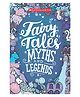 Fairy Tales, Myths And Legends Story Book By Emma Adams - English