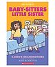 The Baby Sitters Little Sister Graphic Novel #09: Karen Grandmothers Comics & Graphic Novels Ann M Martin English