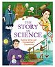The Story Of Science Reading & Learning Books Anne Rooney - English