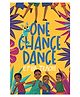 One Chance Dance Story Books Efua Traore - English
