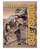Dynamic Dinosaurs-A Unique Encyclopedia for Kids