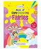Oswaal Books Lil Legends: Book of Copy Colouring, Fairies - English
