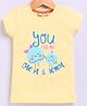 Parrot Crow Cotton Knit Short Sleeves You Are My One In A Lemon Text Printed Tee - Lemon Yellow