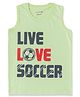 Luke and Lilly Cotton Knit Sleeveless Live Love Soccer Text Printed Tee - Light Green