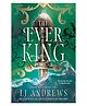 The Ever King Story Book By LJ Andrews - English
