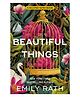 Beautiful Things Story Book By Emily Rath - English