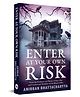 Enter At Your Own Risk Reading & Learning Books, General Knowledge BY Anirban Bhattacharyya pack of 1 - English