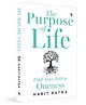 The Purpose of Life: Find Your Path to Oneness Harit Ratna Reading and learning, general knowledge Pack of 1 - English