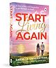 Start Living Again Saranya Umakanthan Reading and learning, general knowledge Pack of 1 - English