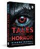 Tales of Horror Nikesh Murali Reading and learning, general knowledge Nikesh Murali Pack of 1 - English