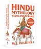 Hindu Mythology - Vedic and Puranic Story William J. Wilkins Reading and learning, general knowledge of 1 - English