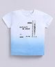 giniekids Cotton Knit Half Sleeves And Youll Be Great Text Printed Ombre Tee - Blue
