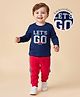 Babyoye 100% Cotton Knit Full Sleeves T-Shirt & Joggers Set With Lets Go Text Print - Navy Blue & Red