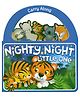 Carry Along: Nighty Night Little One Board Book - English