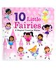 10 Little Fairies Story Book - English