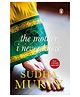 The Mother I Never Knew: Two Novellas Story Book By Sudha Murty -  English