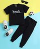 Knitting Doodles Pure Cotton Knit Half Sleeves Bruh Text Printed Tee & Joggers Set - Black