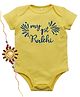 Kadam Baby Cotton Knit Raksha Bandhan Theme Half Sleeves My 1st Rakhi Text Printed Onesie With Rakhi - Yellow