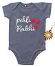 Kadam Baby Cotton Knit Raksha Bandhan Theme Half Sleeves Pehli Rakhi Text Printed Onesie With Rakhi - Grey