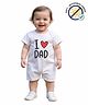 COCOON ORGANICS 100% Cotton Knit Half Sleeves I Love Dad Text Printed Anit Microbial Romper - White