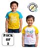 COCOON ORGANICS 100% Cotton Knit Pack Of 2 Half Raglan Sleeves Trust Your Crazy Ideas & Think Happy Thoughts Text Printed Anti Microbial Tees - White Yellow & Sky Blue