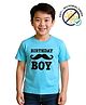 COCOON ORGANICS 100% Cotton Knit Half Sleeves Birthday Boy Text Printed Anti Microbial Tees - Sky Blue