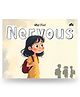 Why I Feel Nervous - English